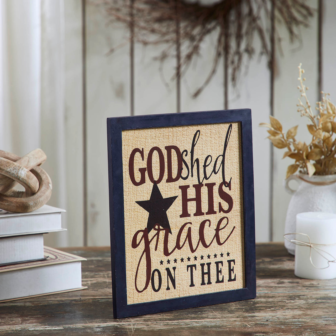 God Shed His Grace On Thee Framed MDF Wall Sign 12x10 VHC Brands