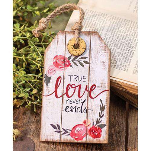 True Love Never Ends Wood Tag Ornament Valentine Decor CWI+ 