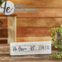 He Gave All Wooden Sign 3x10 - The Fox Decor