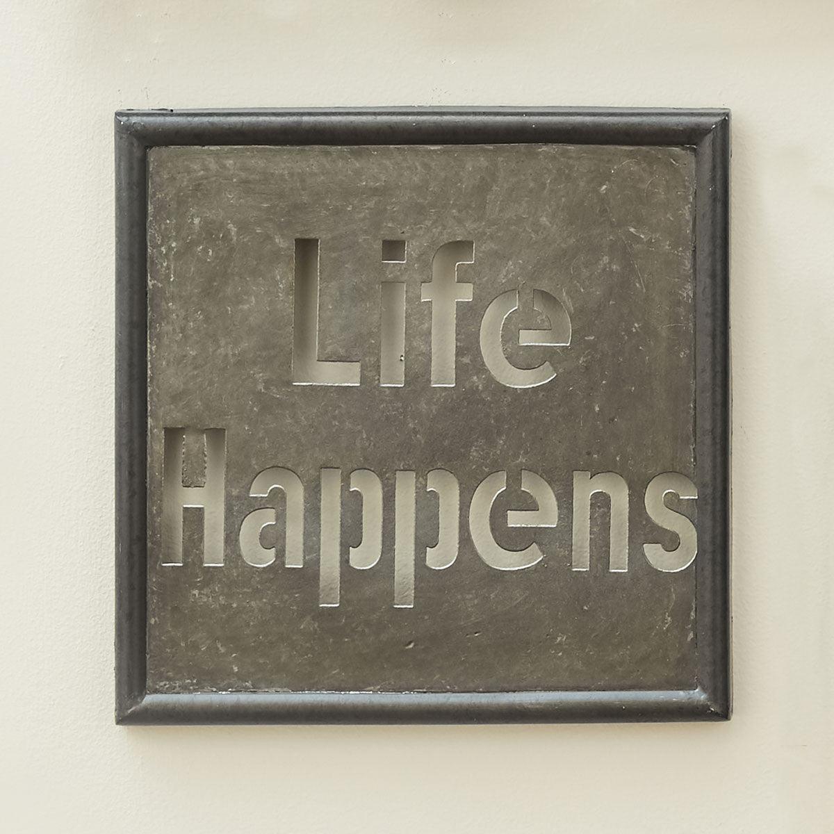 Life Happens Galvanized Sign Park Designs - The Fox Decor