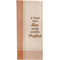 If Target Had A Bar Sentiment Dishtowel - Set of 2 Park Designs - The Fox Decor