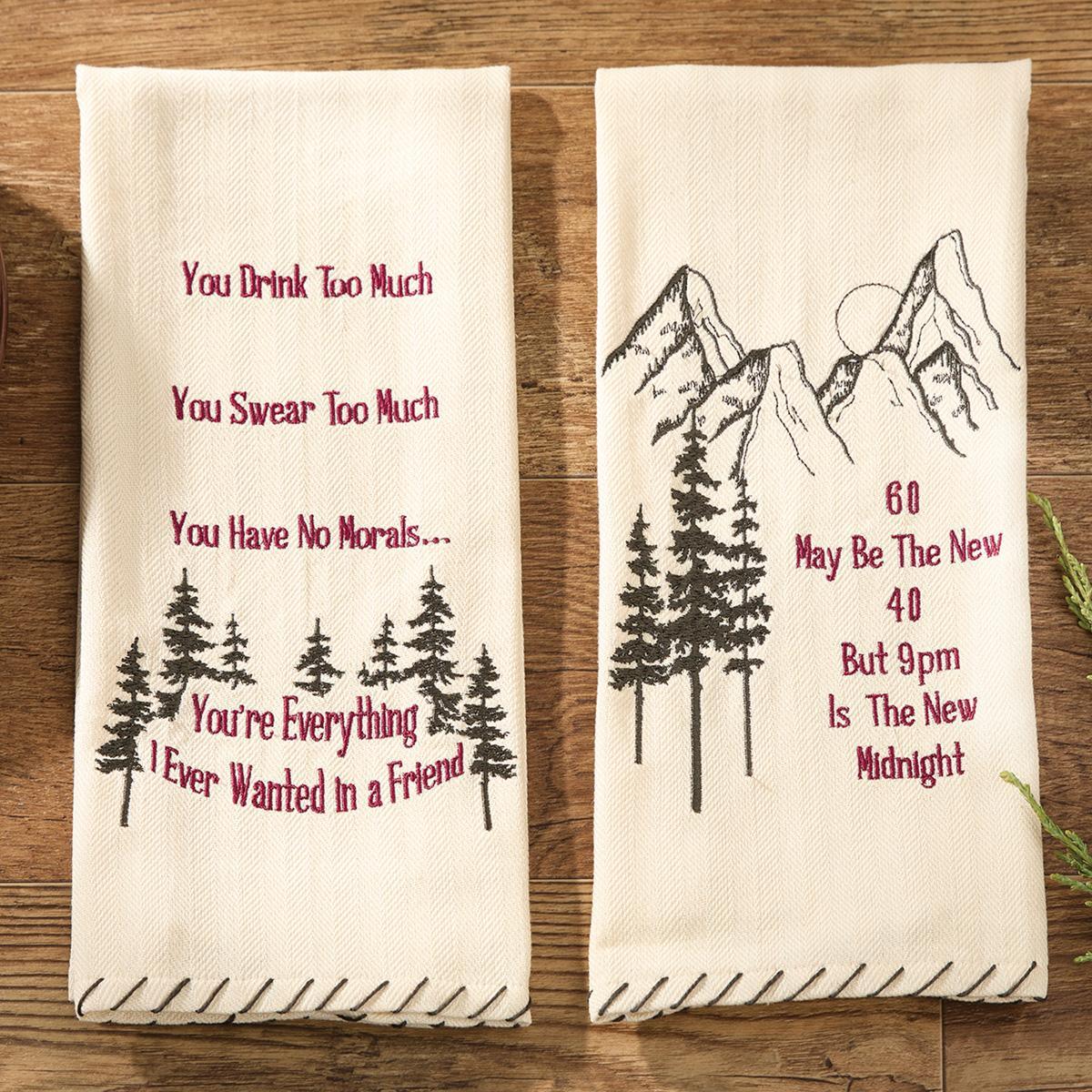 You Drink Too Much Embroidered Dishtowel - Park Designs - The Fox Decor