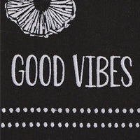 Good Vibes Dishtowel - Set of 6 Park Designs - The Fox Decor