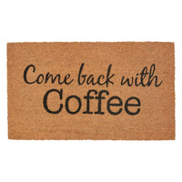 Come Back With Coffee Doormat - Park Designs - The Fox Decor