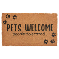 Pets Welcome (People Tolerated) Doormat - The Fox Decor