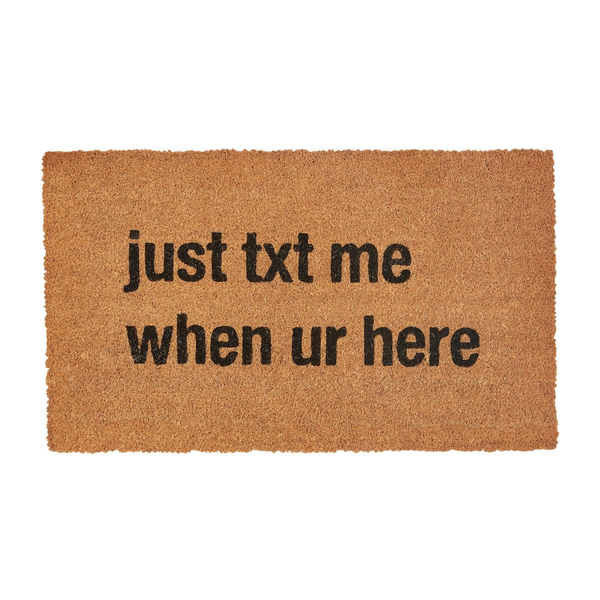 Just Text Me When You'Re Here Doormat - Park Designs - The Fox Decor