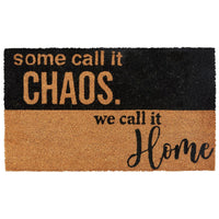 Some Call It Chaos. We Call It Home Doormat - The Fox Decor