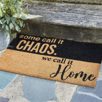 Some Call It Chaos. We Call It Home Doormat - The Fox Decor