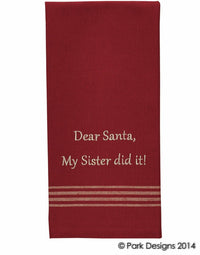 Dear Santa, Sister Did It Dishtowel - Set of 3 Park Designs - The Fox Decor