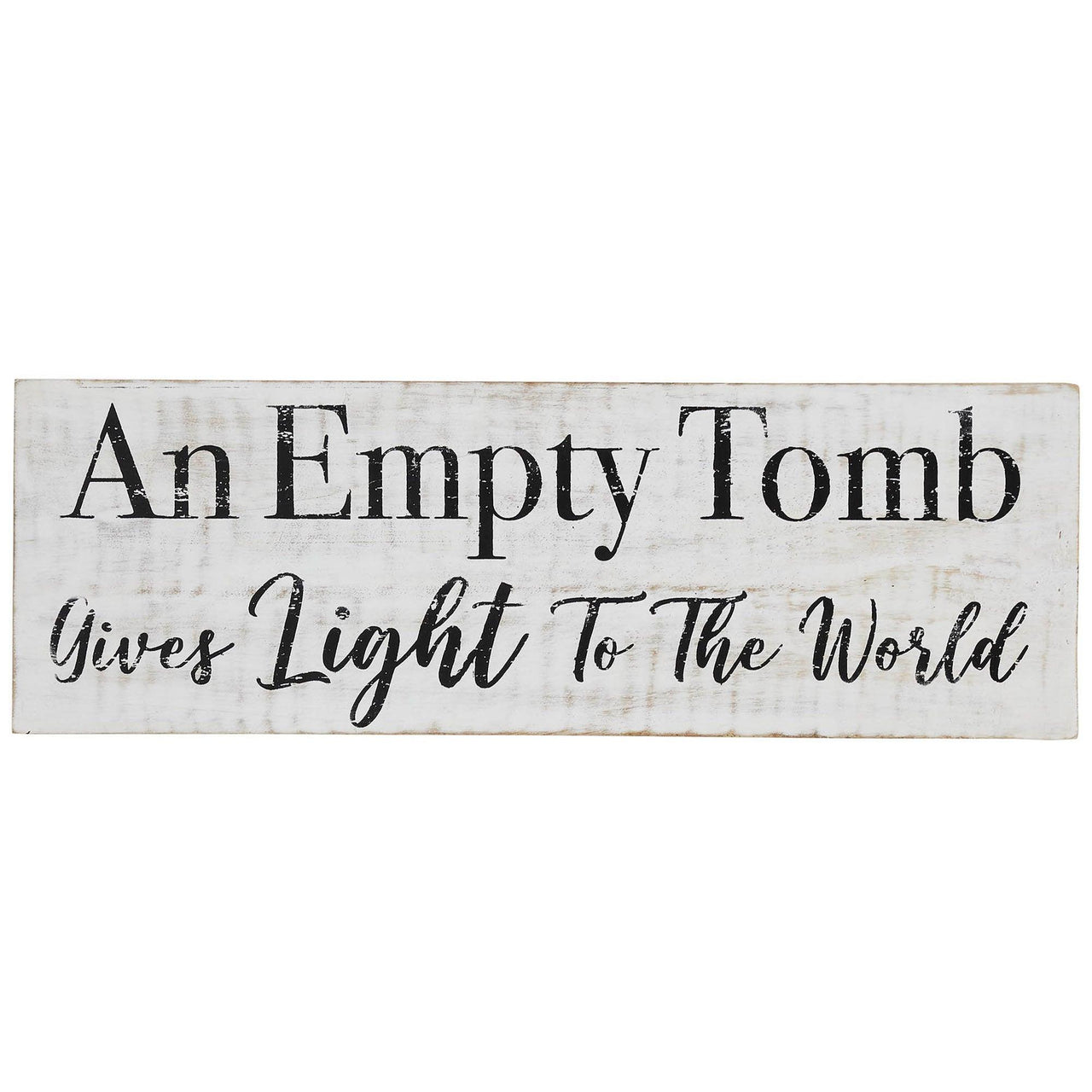 An Empty Tomb Wooden Sign 5x15 - The Fox Decor