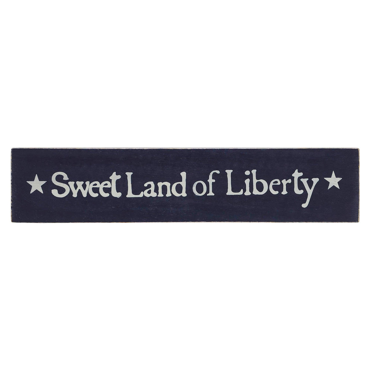 Sweet Land Of Liberty Blue Wooden Sign 2.75x13 - The Fox Decor