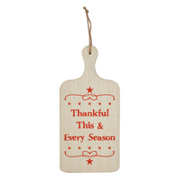Thankful This & Every Season MDF Cutting Board Sign 18x8.5 - The Fox Decor