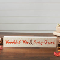 Thankful This & Every Season Cream Base MDF Sign 3x15 - The Fox Decor