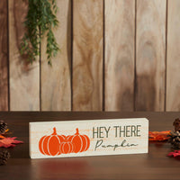 Hey There Pumpkin Cream Base MDF Sign 3x10 - The Fox Decor