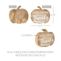 In All Things Give Thanks Pumpkin Shaped Wood Decor 6.75x6.5x1.25 - The Fox Decor