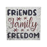 Friends Family Freedom On Galvanized Metal Print MDF Block Sign 10x10x1 VHC Brands