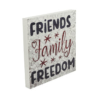 Friends Family Freedom On Galvanized Metal Print MDF Block Sign 10x10x1 VHC Brands