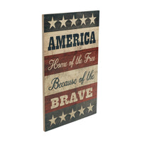AMERICA Home Of The Free Because Of The Brave w/ Stars & Stripes MDF Wall Sign 16x10 VHC Brands