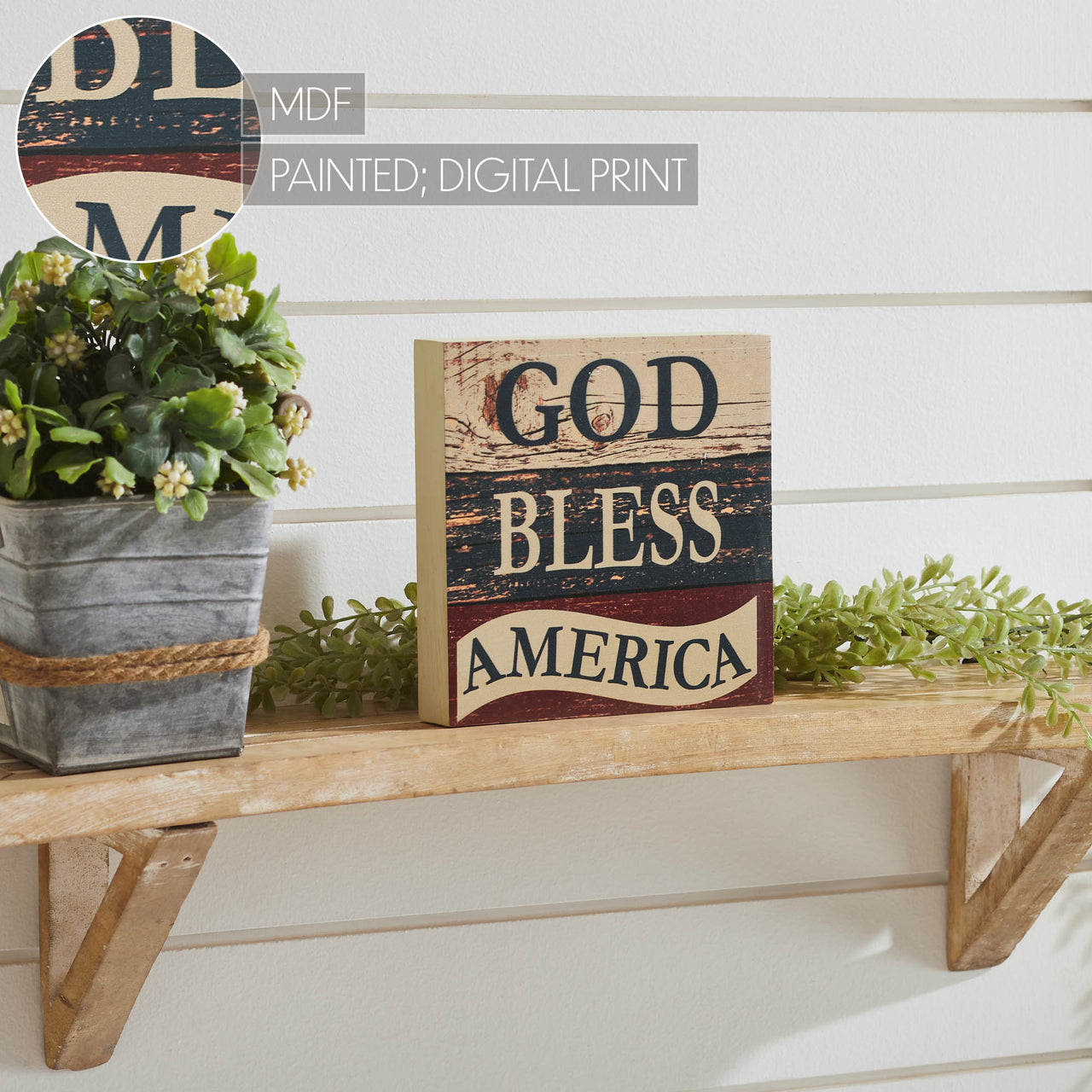 God Bless America White Blue Red MDF Block Sign 6x6x1 VHC Brands