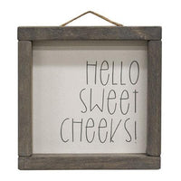 Hello Sweet Cheeks Square Framed Sign - The Fox Decor