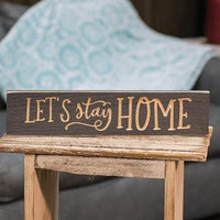 Let's Stay Home 35x16 Engraved Sign - The Fox Decor