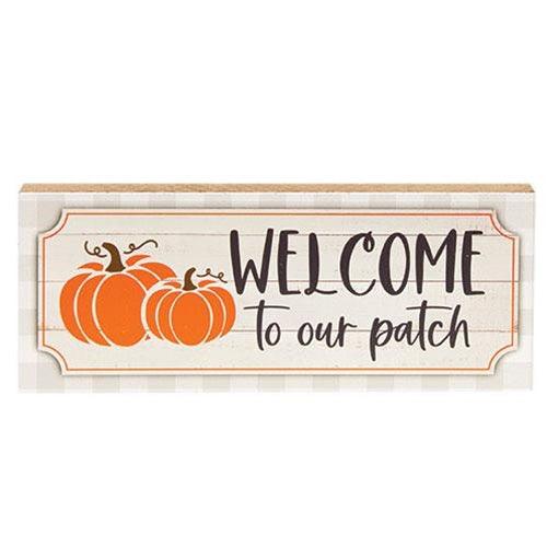 Welcome to Our Patch Pumpkins Block - The Fox Decor