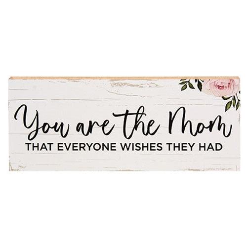 You Are the Mom Block - The Fox Decor