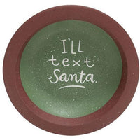 I'll Text Santa Dish Cup 2 Asstd - The Fox Decor