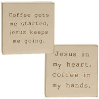 Coffee & Jesus Engraved Block 2 Asstd - The Fox Decor