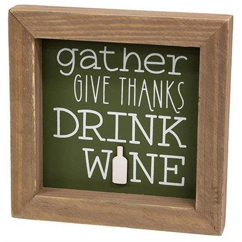 Gather Give Thanks Drink Wine Framed Sign