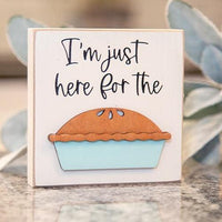 Thumbnail for I'm Just Here for the Pie Block - The Fox Decor