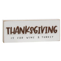 Thanksgiving is For Wine & Turkey Block Sign - The Fox Decor