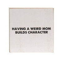 Weird Mom Square Block 2 Asstd - The Fox Decor