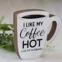 I Like My Coffee Hot Chunky Coffee Cup Sitter - The Fox Decor