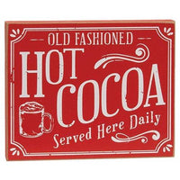 Hot Cocoa Served Here Daily Block Sign - The Fox Decor