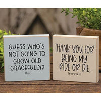 My Ride or Die Square Block 2 Asstd - The Fox Decor