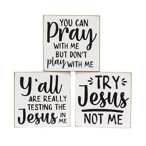 Try Jesus Not Me Square Block 3 Asstd - The Fox Decor