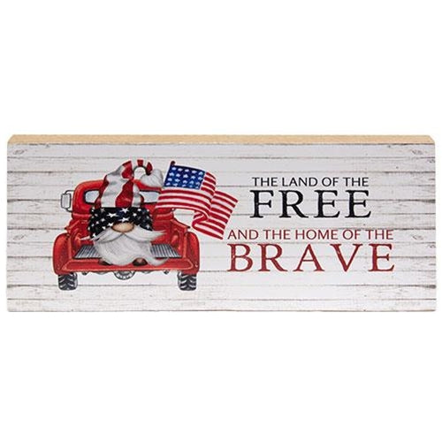 Land of the Free Home of the Brave Gnome Truck Block