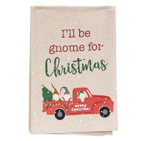 Thumbnail for I'll Be Gnome for Christmas Dish Towel