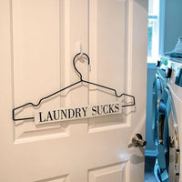 Thumbnail for Laundry Sucks Hanger