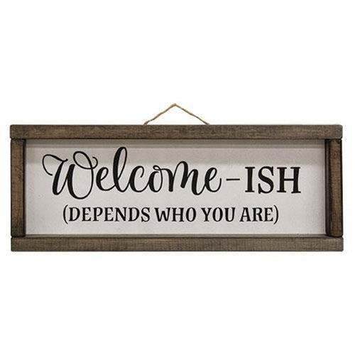 Welcome-ish Framed Sign - The Fox Decor