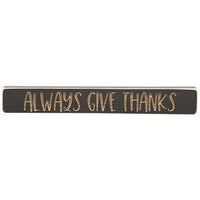 Always Give Thanks Engraved Block 12 - The Fox Decor
