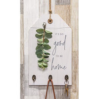 Thumbnail for It's So Good To Be Home Floral Sign w  Hooks