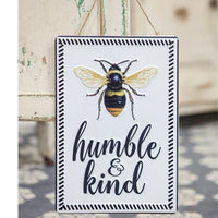 Thumbnail for Bee Humble and Kind Metal Sign