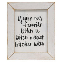 My Favorite Bitch Framed Print - The Fox Decor