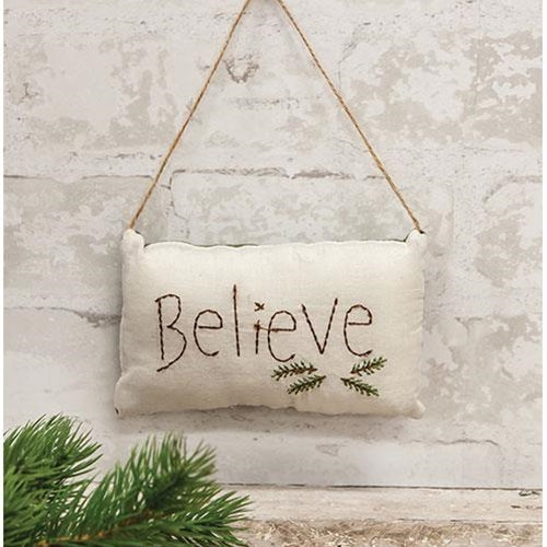 Believe Pillow Ornament