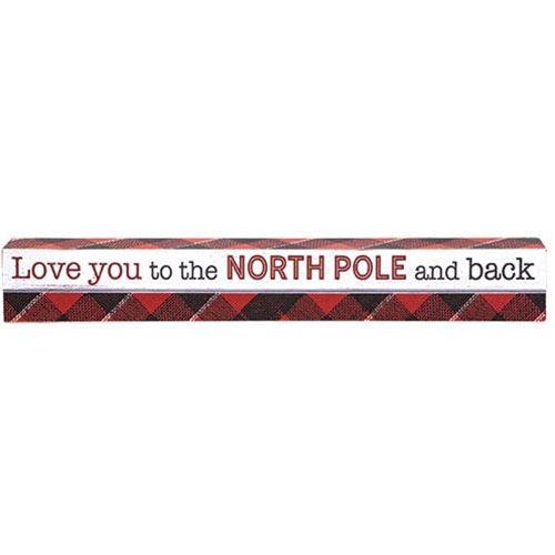 Love You to the North Pole May Your Days Be Merry Sign 2 Asstd - The Fox Decor