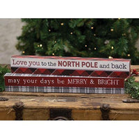 Love You to the North Pole May Your Days Be Merry Sign 2 Asstd - The Fox Decor