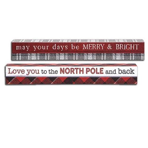 Love You to the North Pole  May Your Days Be Merry Sign 2 Asstd