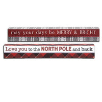Thumbnail for Love You to the North Pole  May Your Days Be Merry Sign 2 Asstd